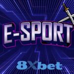 8xbet Esports